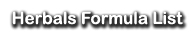 Herbals Formula List
